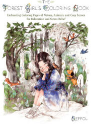 The Forest Girl's Coloring Book - AEPPOL (ISBN: 9781646047321)