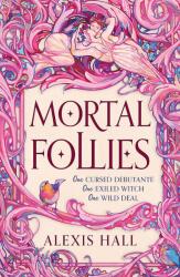 Mortal Follies (ISBN: 9781399616454)
