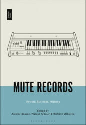 Mute Records - Marcus O'Dair, Richard Osborne (ISBN: 9781501365478)