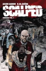 Scalped Omnibus Vol. 1 - R M Guéra (ISBN: 9781779528384)