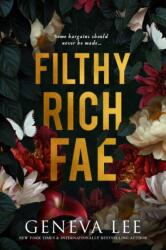 Filthy Rich Fae (ISBN: 9781649375773)