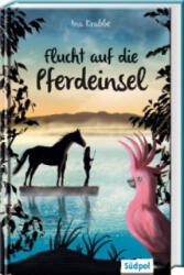 Flucht auf die Pferdeinsel (ISBN: 9783943086362)