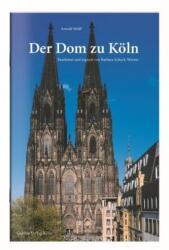 Der Dom zu Köln (ISBN: 9783774306585)