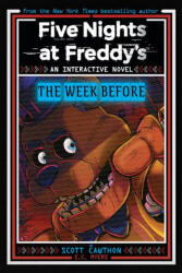 Five Nights at Freddy's: The Week Before, an Afk Book (ISBN: 9781546131113)
