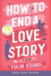How to End a Love Story - Kuang, Yulin (ISBN: 9780063417366)