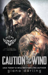 Caution to the Wind - Giana Darling (ISBN: 9781774440445)