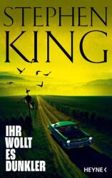 Ihr wollt es dunkler (ISBN: 9783453274723)