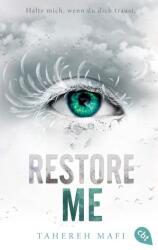 Restore Me - Mara Henke (ISBN: 9783570316412)
