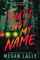 That's Not My Name (ISBN: 9781728270111)