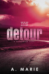Detour Discreet Cover - A. Marie (ISBN: 9781960396075)
