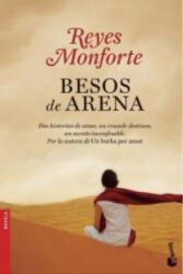 Besos de arena - Reyes Monforte (ISBN: 9788499984377)