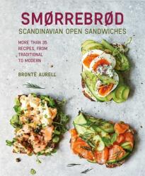 Smorrebrod: Scandinavian Open Sandwiches (ISBN: 9781788796453)