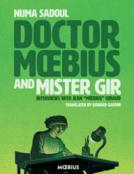 Doctor Moebius and Mister Gir (ISBN: 9781506713434)