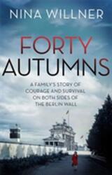 Forty Autumns (ISBN: 9780349141367)