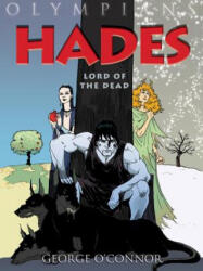 George O'Connor - Hades - George O'Connor (ISBN: 9781596437616)