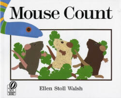 Mouse Count - Ellen Stoll Walsh (ISBN: 9780152002237)