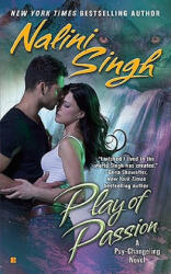Play of Passion - Nalini Singh (ISBN: 9780425237793)