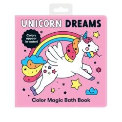 Unicorn Dreams Color Magic Bath Book - Mudpuppy (ISBN: 9780735374638)