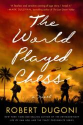The World Played Chess (ISBN: 9781542029391)