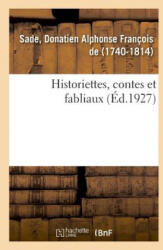 Historiettes, Contes Et Fabliaux - SADE-D (ISBN: 9782329041919)