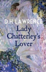 Lady Chatterley's Lover - D H Lawrence (ISBN: 9781512358858)