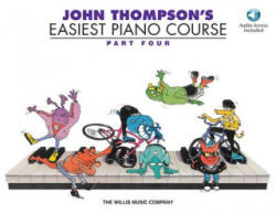 John Thompson's Easiest Piano Course - Part 4 - Book/CD Pack: Part 4 - Book/CD - John Thompson (ISBN: 9781495023477)