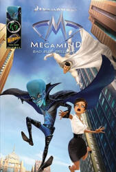 DreamWorks Megamind: Bad. Blue. Brilliant - Joe Kelly, DreamWorks Animation, Marcos Mateu-Mestre (ISBN: 9781934944943)