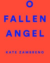 O Fallen Angel (ISBN: 9780062572684)