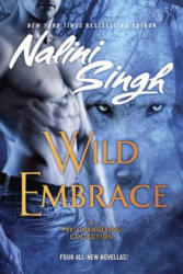 Wild Embrace - Nalini Singh (ISBN: 9781101989715)