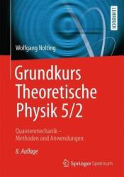 Quantenmechanik. Tl. 2 (ISBN: 9783662442296)