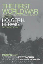 First World War - Holger H. Herwig (ISBN: 9781472511249)