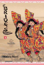 Bride's Story, Vol. 4 - Kaoru Mori (ISBN: 9780316232036)