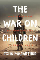 The War on Children (ISBN: 9781883973049)