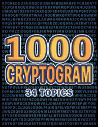 1000 Cryptogram Puzzle Book (ISBN: 9781923176102)