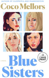 Blue Sisters - Coco Mellors (ISBN: 9780593946749)