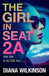 The Girl in Seat 2A (ISBN: 9781837510191)