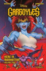 Gargoyles: Here in Manhattan Volume 2 - George Kambadais (ISBN: 9781524125127)