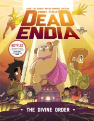 Deadendia: The Divine Order (ISBN: 9781454949022)