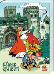 Pe urmele împăratului Barbarossa (ISBN: 9783864622533)