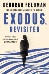 Exodus, Revisited (ISBN: 9780593185261)