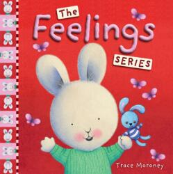 The Feelings Series - Trace Moroney (ISBN: 9781760685379)