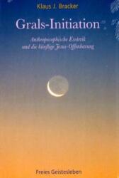 Grals-Initiation (ISBN: 9783772519093)