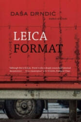 Leica Format - Daša Drndić (ISBN: 9780857053268)