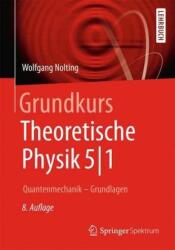 Quantenmechanik. Tl. 1 (ISBN: 9783642254024)