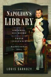 Napoleon's Library (ISBN: 9781399055239)