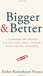 Bigger & Better (ISBN: 9781962341066)