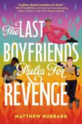 The Last Boyfriends Rules for Revenge (ISBN: 9780593707173)
