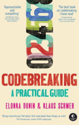 Codebreaking: A Practical Guide - Klaus Schmeh (ISBN: 9781718502727)