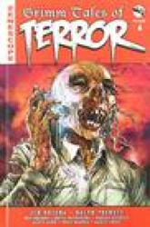 Grimm Tales of Terror Volume 4 - Brusha, Tedesco, Meares, Hanson, Studler, Gordon, Gabborin (ISBN: 9781951087197)