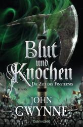 Die Zeit der Finsternis - Blut und Knochen 3 (ISBN: 9783734161964)